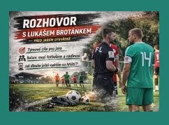Rozhovor: Lukáš Brotánek (kapitán, asistent trenéra 